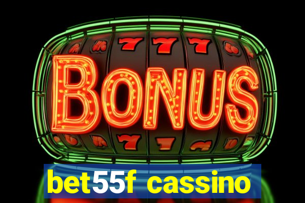 bet55f cassino